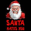 Angry Santa PNG with “Santa Hates You” text – black background digital download