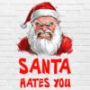 Angry Santa PNG with “Santa Hates You” text – white background digital download